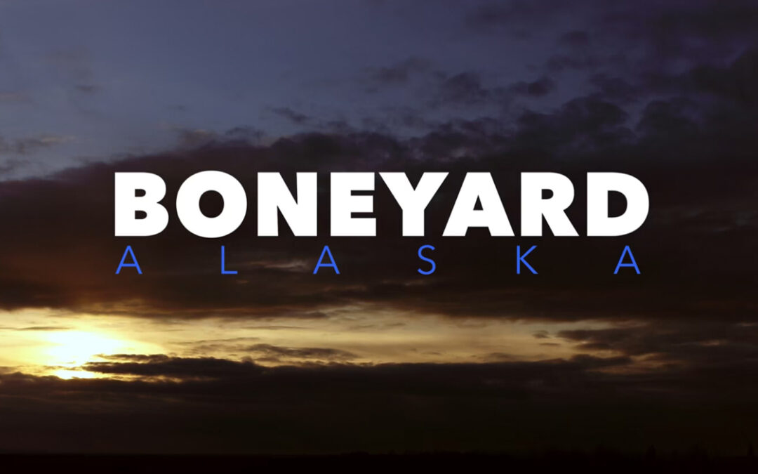 Boneyard Alaska
